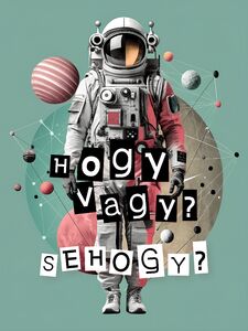 Hogy vagy? Sehogy?